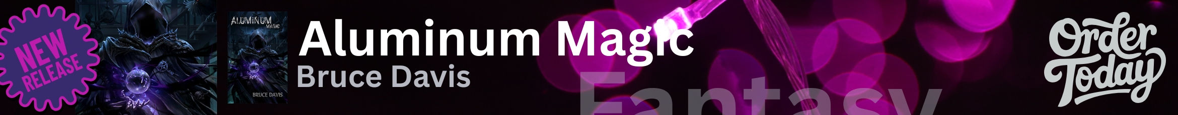 Order a copy of Aluminum Magic by Bruce Davis today!