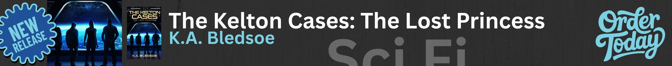 The Kelton Cases: The Lost Princess by K.A. Bledsoe