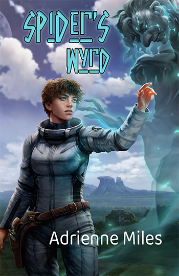 Spider's Wyrd by Adrienne Miles