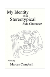 My Identity as a Stereotypical Side Character by Marcus Campbell book cover